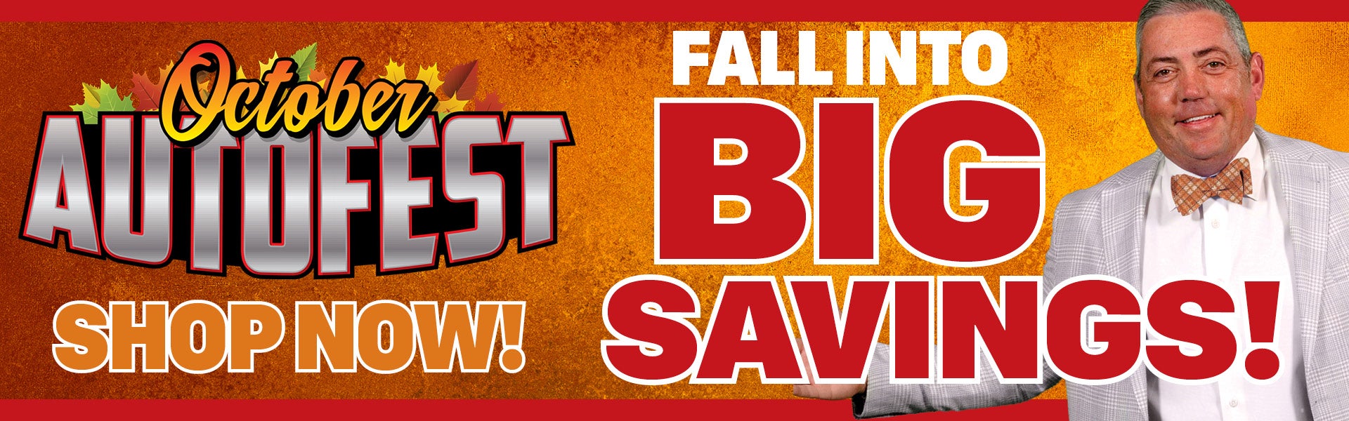 Fall Into Big Savings!